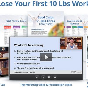 The Lose Your First 10 Lbs Workshop